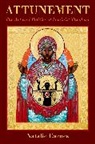 Natalie Carnes, Natalie (Professor of Theology and Affilia Carnes - Attunement