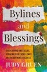 Judy Gruen - Bylines and Blessings