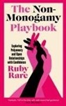 Ruby Rare - The Non-Monogamy Playbook