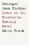 Edwin Frank, Frank Edwin - Stranger Than Fiction