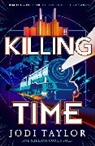 Jodi Taylor, Taylor Jodi - Killing Time