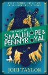 Jodi Taylor, Taylor Jodi - The Ballad of Smallhope and Pennyroyal