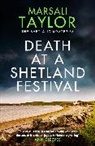 Marsali Taylor, Taylor Marsali - Death at a Shetland Festival