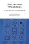 Elizabeth J Burge, Elizabeth J. Burge, Burge Elizabeth J., Margaret Haughey, Haughey Margaret - Using Learning Technologies