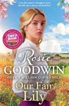 Rosie Goodwin, Goodwin Rosie - Our Fair Lily