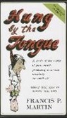 Francis Martin - Hung by the Tongue