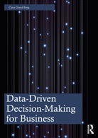 Claus Grand Bang - Data-Driven Decision-Making for Business