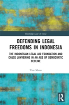 Tim Mann, Mann Tim - Defending Legal Freedoms in Indonesia