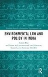 Sairam Bhat, Sairam (National Law School of India Univers Bhat, Bhat Sairam - Environmental Law and Policy in India