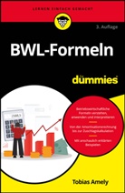 Tobias Amely - BWL-Formeln für Dummies