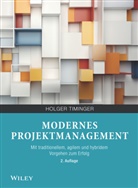 Holger Timinger - Modernes Projektmanagement