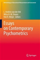 L. Andries van der Ark, Wilco H. M. Emons, Wilco H M Emons, Rob R. Meijer, Rob R Meijer, L. Andries van der Ark - Essays on Contemporary Psychometrics