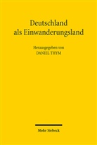 Daniel Thym - Deutschland als Einwanderungsland