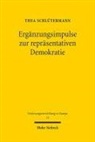 Thea Schlütermann - Ergänzungsimpulse zur repräsentativen Demokratie