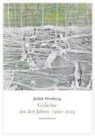 Judith Herzberg - Gedichte aus den Jahren 1999-2024