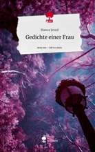 Bianca Jenné - Gedichte einer Frau. Life is a Story - story.one