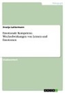 Svenja Lattermann - Emotionale Kompetenz. Wechselwirkungen von Lernen und Emotionen