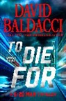 David Baldacci - To Die for