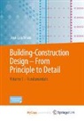 José Luis Moro - Building-Construction Design - From Principle to Detail, 2 Teile