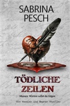 Sabrina Pesch - Tödliche Zeilen