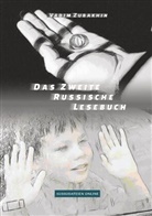 Vadim Zubakhin - Das Zweite Russische Lesebuch