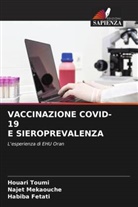 Habiba Fetati, Najet Mekaouche, Houari Toumi - VACCINAZIONE COVID-19 E SIEROPREVALENZA