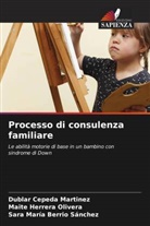 Sara María Berrio Sánchez, Dublar Cepeda Martinez, Maite Herrera Olivera - Processo di consulenza familiare