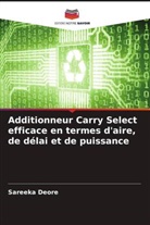 Sareeka Deore - Additionneur Carry Select efficace en termes d'aire, de délai et de puissance