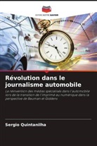 Sergio Quintanilha - Révolution dans le journalisme automobile