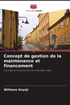Williams Onyeji - Concept de gestion de la maintenance et financement