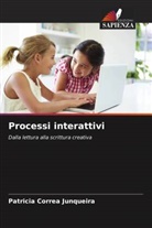 Patricia Correa Junqueira - Processi interattivi
