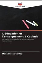 Maria Helena Canhici - L'éducation et l'enseignement à Cabinda