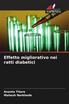 Mahesh Narkhede, Ananta Titare - Effetto migliorativo nei ratti diabetici