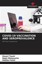 Habiba Fetati, Najet Mekaouche, Houari Toumi - COVID-19 VACCINATION AND SEROPREVALENCE