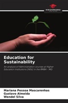 Gustavo Almeida, Mariana Pessoa Mascarenhas, Wendel Silva - Education for Sustainability