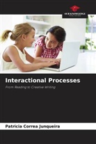 Patricia Correa Junqueira - Interactional Processes