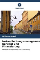Williams Onyeji - Instandhaltungsmanagement-Konzept und -Finanzierung