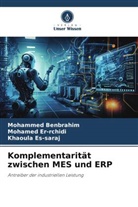 Mohammed Benbrahim, Mohamed Er-rchidi, K Es-saraj, Khaoula Es-saraj - Komplementarität zwischen MES und ERP