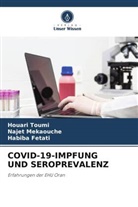 Habiba Fetati, Najet Mekaouche, Houari Toumi - COVID-19-IMPFUNG UND SEROPREVALENZ