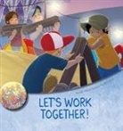 Jennifer Moore-Mallinos, Gustavo Mazali - Let's Work Together!