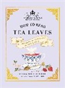 Claire Goodchild, Harney &amp; Sons - Harney & Sons How to Read Tea Leaves