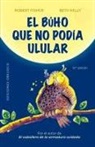 Robert Fisher - Búho Que No Podía Ulular, El