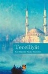 Aziz Mahmud Hüdayi - Tecelliyat