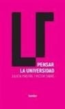 Julieta Piastro - Pensar La Universidad