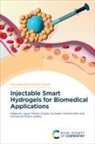 Jagan Mohan (University of West Bohemia Dodda, Nureddin Ashammakhi, Nureddin (Michigan State University Ashammakhi, Nureddin (University of California Los Angeles Ashammakhi, Jagan Mohan Dodda, Jagan Mohan (University of West Bohemia Dodda... - Injectable Smart Hydrogels for Biomedical Applications