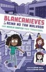 Jasmine Walls, Richard Watson - Blancanieves Y La Reina No Tan Malvada