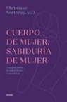 Christiane Northrup - Cuerpo de Mujer, Sabiduria de Mujer -Edicion Revisada