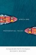 Richard E Mshomba, Richard E. Mshomba - Africa and Preferential Trade An Unpredictable Path for Development