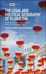 Francesco Chiodelli, Francesco (The University of Turin Chiodelli, Stefano Moroni, Stefano (Milan Polytechnic Moroni - The Legal and Political Geography of Pluralism