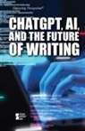 Avery Elizabeth Hurt - Chatgpt, Ai, and the Future of Writing